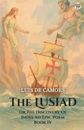LusiadOr The Discovery Of India An Epic Poem Book IV (Edition1)