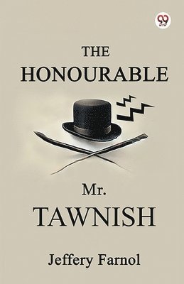 Honourable Mr. Tawnish (Edition1)