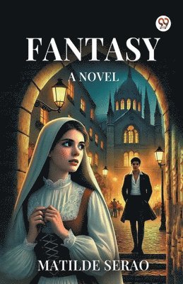 FantasyA Novel (Edition1)