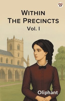 Oliphant Oliphant - Within The PrecinctsVol. I (Edition1), Häftad