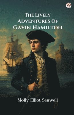 Lively Adventures Of Gavin Hamilton (Edition1)
