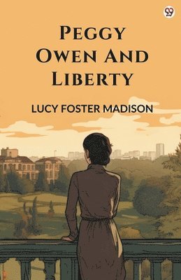 Peggy Owen And Liberty (Edition1)
