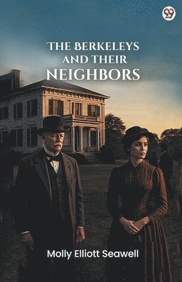 Berkeleys And Their Neighbors (Edition1)