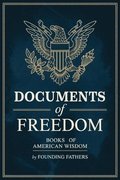 Documents of Freedom Boxed Set (Books of American Wisdom)