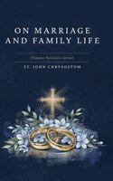 St John Chrysostom - On Marriage and Family Life (Popular Patristics Series), Inbunden. Tillgänglighet: Lägg i varukorg
