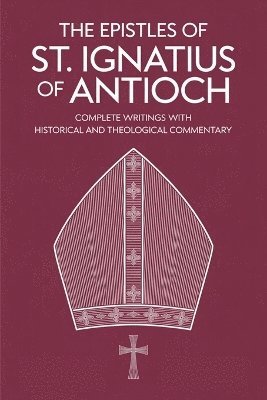 Grapevine Christianity - Epistles of St. Ignatius of Antioch, Övrigt