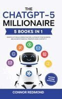 Connor Redmond - The ChatGPT-5 Millionaire: The Complete 5 in 1 Collection - Master AI to Build Passive Income, Automate Your Business, and Achieve Financial Freedom U, Inbunden. Tillgänglighet: Lägg i varukorg