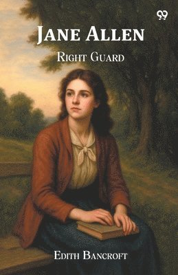 Edith Bancroft - Jane AllenRight Guard (Edition1), Häftad. Tillgänglighet: Lägg i varukorg