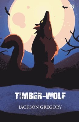 Timber-Wolf (Edition1)