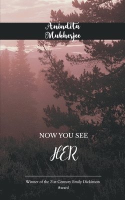 Anindita Mukherjee - Now You See Her (Edition1st), Övrigt