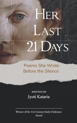 Jyoti Kataria - Her Last 21 Days (Edition1st), Övrigt