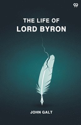 Life Of Lord Byron (Edition1)