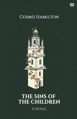Cosmo Hamilton - Sins Of The ChildrenA Novel (Edition1), Häftad