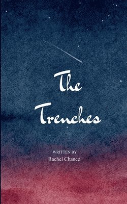 Rachel Chance - Trenches (Edition1st), Övrigt