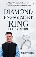 Puneet Mehra - DIAMOND ENGAGEMENT RING BUYING GUIDE, Häftad