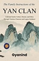 Gyanind - The Family Instructions of the Yan Clan (Illustrated, Refined & Edited), Häftad. Tillgänglighet: Lägg i varukorg