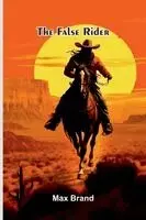 The False Rider