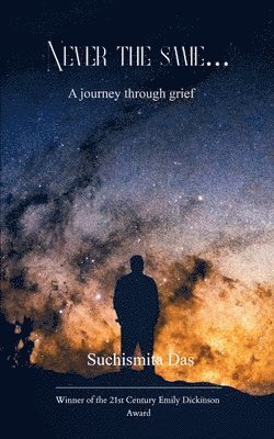 Suchismita Das - Never the same..., Häftad