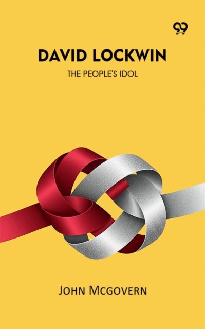 John Mcgovern, John Mcgovern - David Lockwin The People's Idol, E-bok. Tillgänglighet: Lägg i varukorg