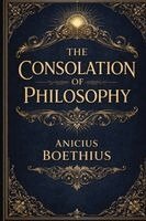 Anicius Boethius - Consolation of Philosophy (EditionFirst), Häftad