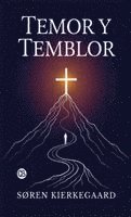Søren Kierkegaard - Temor y Temblor (Spanish Edition), Inbunden