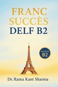 Franc Succ�s DELF B2