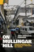 Joyce Burkhalter Flueckiger - On Mullingar Hill, Häftad. Tillgänglighet: Lägg i varukorg