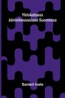 Santeri Ivalo - Sceptics of the Old Testament: Job - Koheleth - Agur, Häftad. Tillgänglighet: Lägg i varukorg