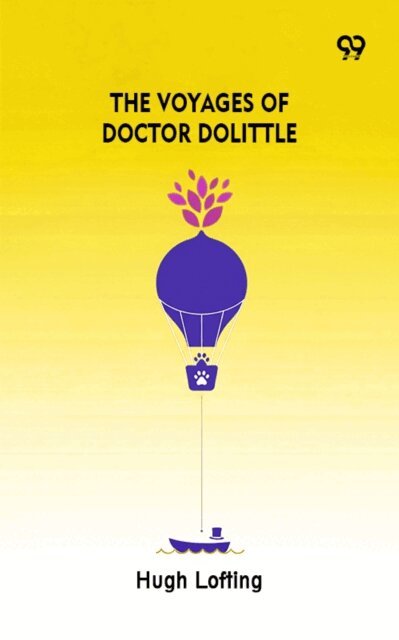Hugh Lofting, Hugh Lofting - Voyages Of Doctor Dolittle, E-bok