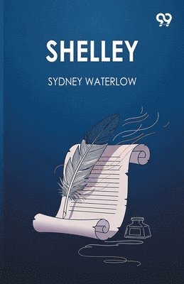 Sydney Waterlow - Shelley, Häftad