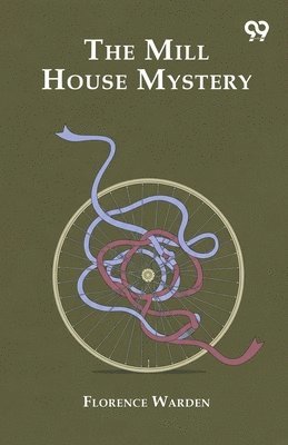 Florence Warden - Mill House Mystery, Häftad