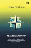 American Nation A History - Volume 1