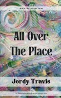 Jordy Travis - All Over The Place, Häftad