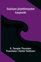 E Temple Thurston - Studies in Song, A Century of Roundels, Sonnets on English Dramatic Poets, The Heptalogia, Etc. From Swinburnes Poems Volume V., Häftad. Tillgänglighet: Lägg i varukorg