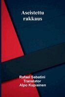 Rafael Sabatini - Story of Don John of Austria, Häftad