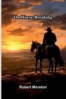 Robert Moreton - True Stories of the Great War, Volume 5 Tales of Adventure--Heroic Deeds--Exploits Told by the Soldiers, Officers, Nurses, Diplomats, Eye Witnesses, Häftad