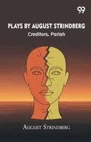 August Strindberg - Plays By August Strindberg, Häftad