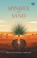 David Wynford Carnegie - Spinifex And Sand, Häftad. Tillgänglighet: Lägg i varukorg
