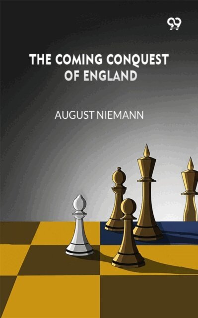 August Niemann, August Niemann - Coming Conquest Of England, E-bok