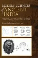Premendra Priyadarshi - Modern Sciences of Ancient India - That Transformed the World, Inbunden. Tillgänglighet: Lägg i varukorg