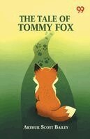 Tale Of Tommy Fox