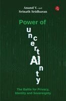 Anand Venkatanarayanan, Srinath Sridharan - Power of Uncertainty, Häftad