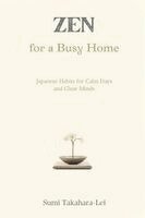 Zen for a Busy Home