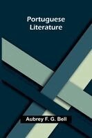 Aubrey F G Bell - Portuguese literature, Häftad