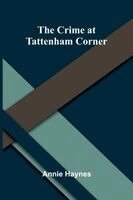 Annie Haynes - Crime at Tattenham Corner, Häftad