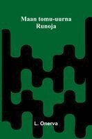 L Onerva - Maan tomu-uurna, Häftad