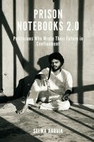 Selma Aarvik - Prison Notebooks 2.0, Häftad
