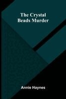 Annie Haynes - Crystal Beads Murder, Häftad