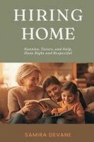 Samira Devane - Hiring for Home, Häftad. Tillgänglighet: Lägg i varukorg