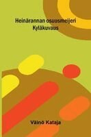 Väinö Kataja - Heinärannan osuusmeijeri, Häftad